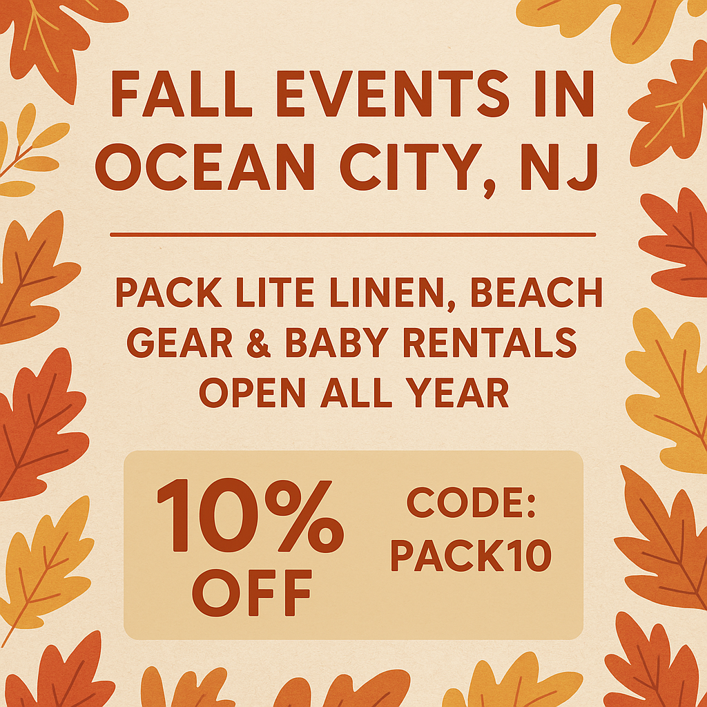 Fall Events in Ocean City, NJ – And Why Pack Lite Has You Covered Year-Round